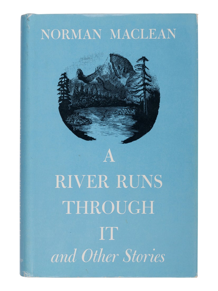 MACLEAN, Norman (1902-1990). A River Runs Through It and Other Stories. Chicago and London: The (1 of 2)