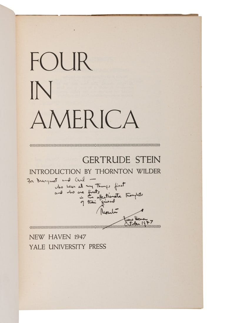 [WILDER, Thornton, introduction]. STEIN, Gertrude. Four in America. FIRST EDITION. INSCRIBED BY (1 of 5)