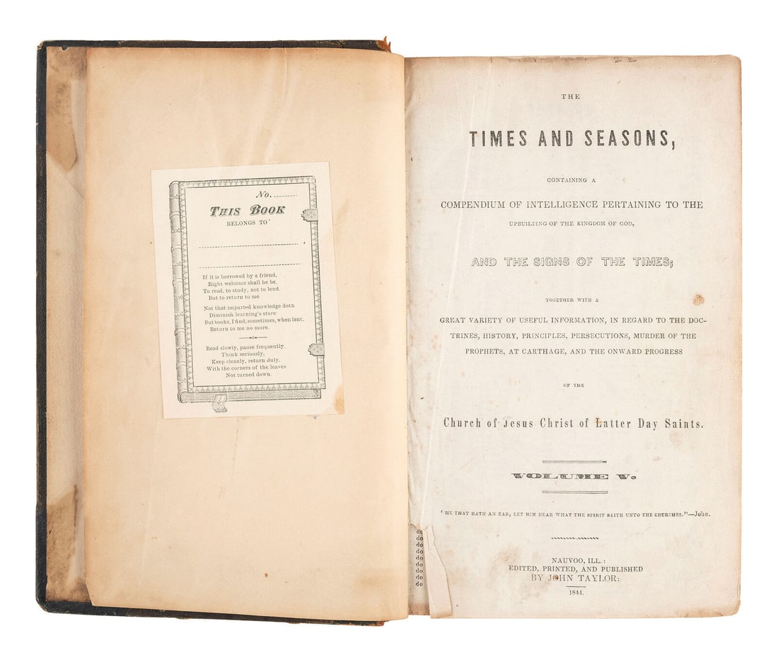 [MORMONISM]. The Times and Seasons, Containing a Compendium of Intelligence Pertaining to the: [MORMONISM]. The Times and Seasons, Containing a Compendium of Intelligence Pertaining to the Upbuilding of the Kingdom of God..... Vol. V & VI. Nauvoo, IL: John Taylor, 1844-1846. 1 January 1844 - 15