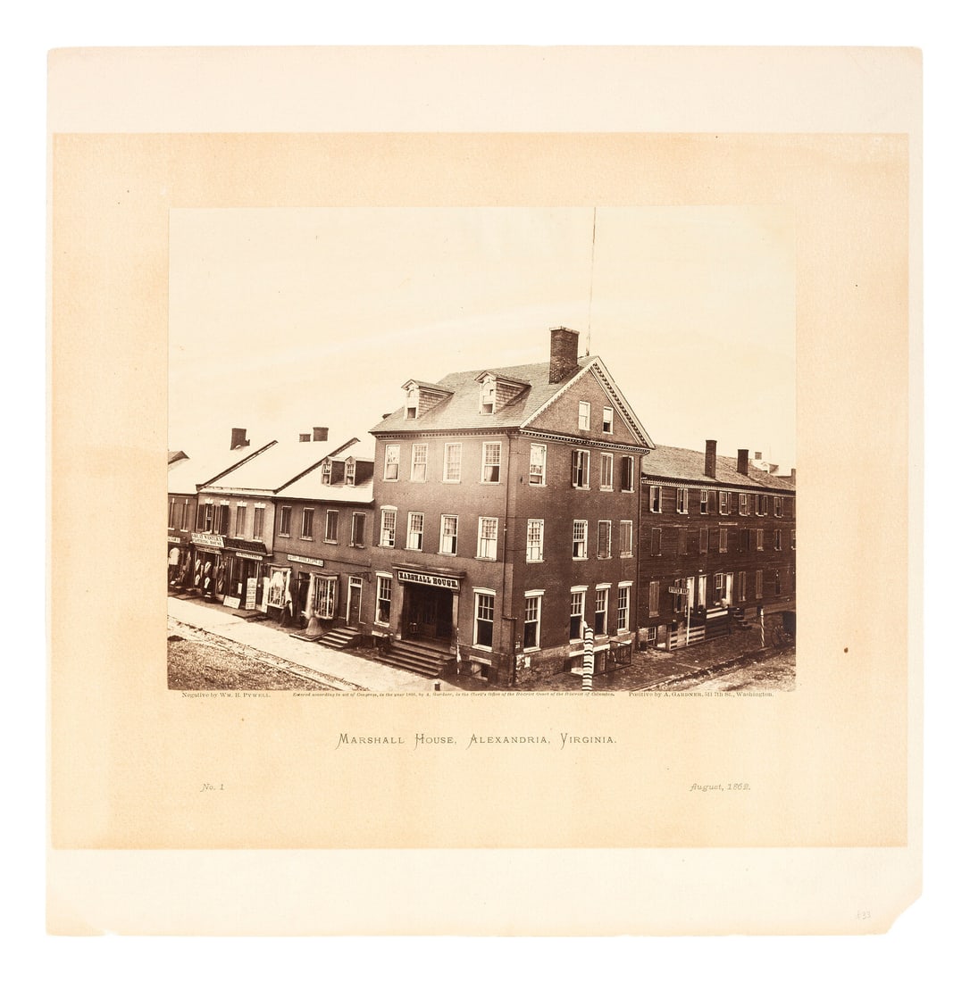 Civil War PYWELL, William R. (1843-1887), photographer. Marshall House, Alexandria, Virginia.: Civil War PYWELL, William R. (1843-1887), photographer. Marshall House, Alexandria, Virginia. August, 1862. Washington, DC: Alexander Gardner, 1866. 8 7/8 x 6 3/4 in. albumen photograph on 12 3/8 x 12