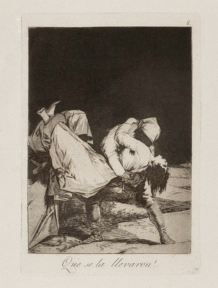After Francisco Goya, (Spanish, 1746-1828), Que se: After Francisco Goya (Spanish, 1746-1828) Que se la Llevaron!(from the Caprichos No.8) etching 8 1/2 x 5 3/4 inches. Property from the Estate of Norman Korswold, Orlando, Florida
