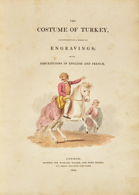 [TRAVEL & EXPLORATION] DALVIMART, Octavian. The Costume of Turkey. London: Printed for William Mille (1 of 4)