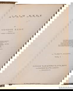 EVANS, Mary Ann ("George Eliot") (1819-1880). Adam Bede. Edinburgh and London: William Blackwood and: EVANS, Mary Ann ("George Eliot") (1819-1880). Adam Bede. Edinburgh and London: William Blackwood and Sons, 1859. 3 volumes, 8vo. Half-title in vol.1. Early 20th century polished calf gilt, spines in 6