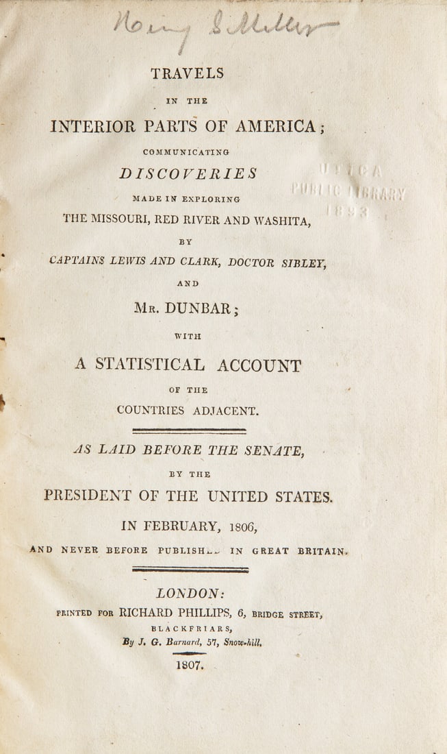 [Americana] [Lewis, Meriwether, and William Clark] Travels in the Interior Parts of America... First: [Americana] [Lewis, Meriwether, and William Clark] Travels in the Interior Parts of America; Communicating Discoveries Made in Exploring the Missouri, Red River and Washita, By Captains Lewis and Clar