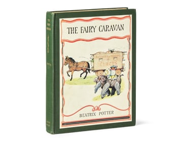 [Children's & Illustrated] Potter, Beatrix. The Fairy Caravan. First and Limited Edition, signed