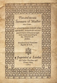 [Early Printing] [Calvin, John] Two and twentie Sermons of Maister John Calvin...First English