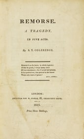 [Literature] Coleridge, Samuel Taylor. Remorse. A Tragedy, In Five Acts. First Edition