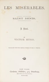 [Literature] Hugo, Victor. Les Miserables. First American and English-Language Edition, in Original