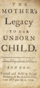 [Literature] Jocelin, Elizabeth. The Mother's Legacy to Her Unborn Child