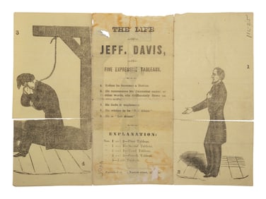 [CIVIL WAR]. The Life of Jeff. Davis in Five Expressive Tableaux. Ca 1865.