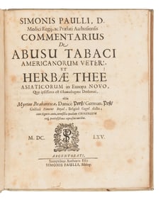 [SCIENCE & TECHNOLOGY]. PAULLI, Simon (1603-1680). Commentarius de Abusu Tabaci Americanorum Veteri,