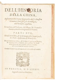 GONZALEZ de MENDOZA, Juan (1545-1618). Dell' historia della China. Venice: Andrea Muschio, 1586.