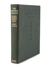 ORANGE, James. The Chater Collection: Pictures relating to China, Hongkong, Macao, 1655-1860.