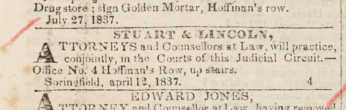 Stuart & Lincoln, Attorneys and Counsellors at Law Advertisement, Sangamo Journal, 4 November 1837.