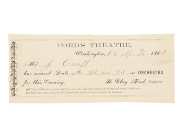 Advance ticket for the April 14, 1865 Performance of Our American Cousin at Ford's Theatre.