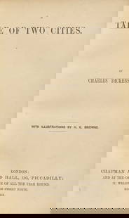DICKENS, Charles (1812-1870). A Tale of Two Cities. London: Chapman and Hall, 1859. : DICKENS, Charles (1812-1870). A Tale of Two Cities. London: Chapman and Hall, 1859. 8vo. Engraved frontispiece, engraved vignette title-page, and 14 engraved plates by Hablot Knight Browne. (Plates mo