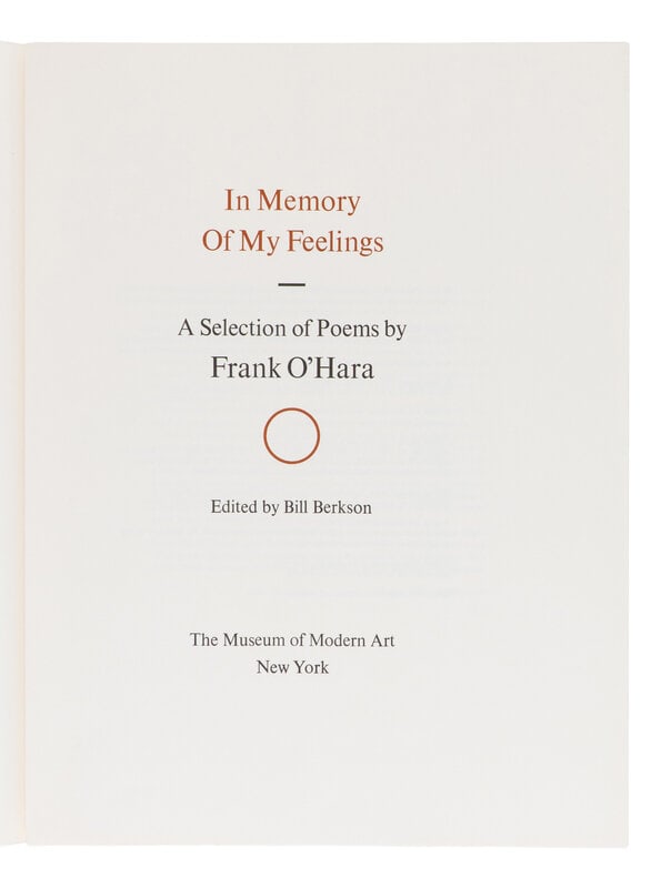 O'HARA, Frank (1926-1966). In Memory of My Feelings. New York: The Museum of Modern Art, 1967.  (1 of 1)