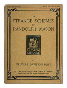 POST, Melville Davisson (1869-1930). The Strange Schemes of Randolph Mason. New York and London: G.P: POST, Melville Davisson (1869-1930). The Strange Schemes of Randolph Mason. New York and London: G.P. Putnam's, 1896. 8vo. Publisher's original wraps (toning, spine leaning). FIRST EDITION OF TH