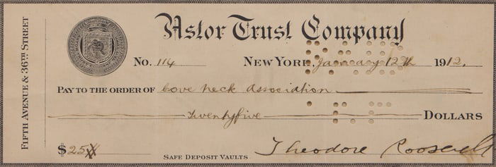 [Presidential] Roosevelt, Theodore. Partially-Printed Check, signed