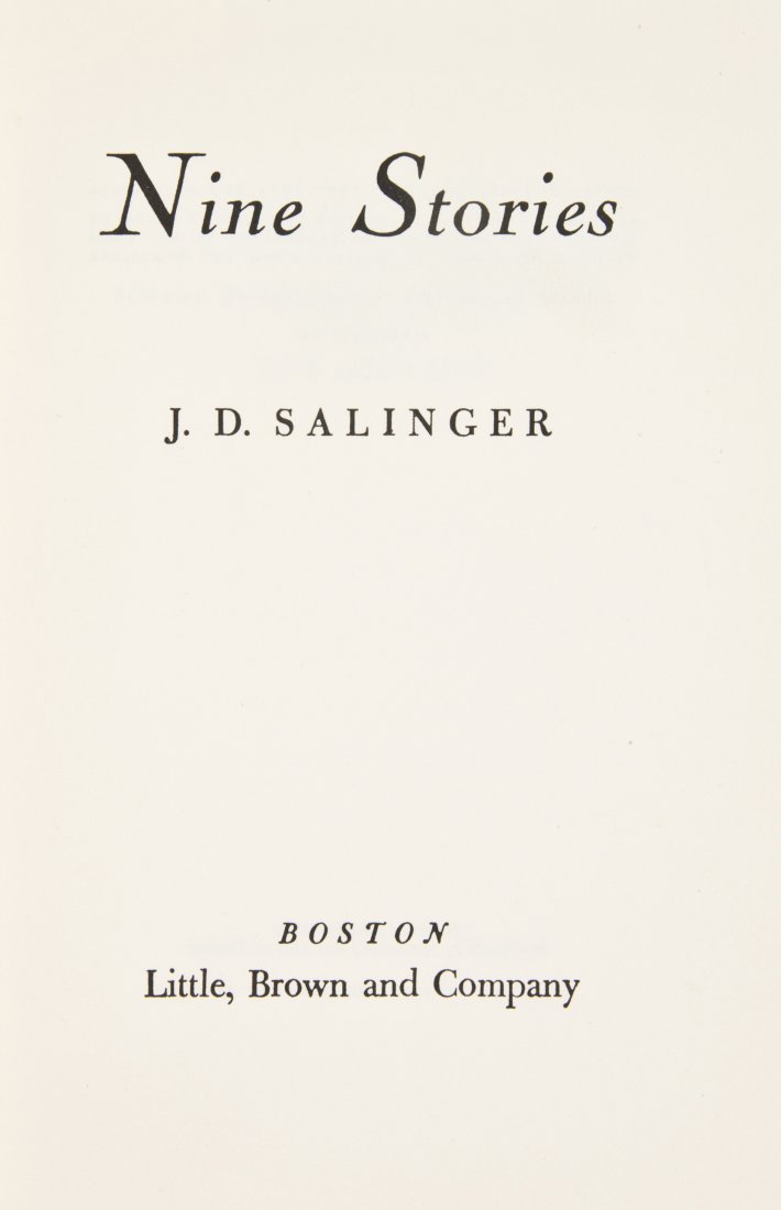 SALINGER, J. D. Nine Stories. Boston, (1953). First edi: SALINGER, J. D. Nine Stories. Boston: Little, Brown, (1953). 8vo, publisher's black cloth, dust jacket laid-in. First edition. Fading to boards; dust jacket heavily worn and torn, with upper flap deta