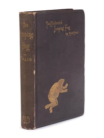 CLEMENS, Samuel L. ("Mark Twain") (1835-1910). The Celebrated Jumping Frog of Calaveras County. New