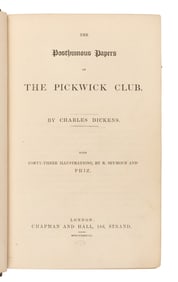 DICKENS, Charles (1812-1870). The Posthumous Papers of the Pickwick Club. London: Chapman and Hall,