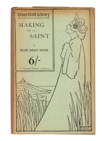 MAUGHAM, W. Somerset (1874-1965). Making of a Saint. London: T. Fisher Unwin, 1898.