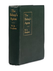 MAUGHAM, W. Somerset (1874-1965). The Bishop's Apron. London: Chapman and Hall, 1906.
