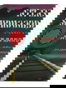 RAND, Ayn (1905-1982). Atlas Shrugged. New York: Random House, 1957.