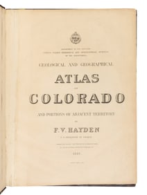 HAYDEN, Ferdinand Vandeveer (1829-1887). Geological and Geographical Atlas of Colorado and Portions