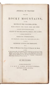 PALMER, Joel (1810-1881). Journal of Travels over the Rocky Mountains, to the Mouth of the Columbia