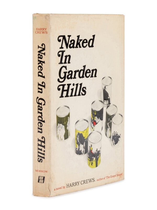 [Literature] Crews, Harry. Naked in Garden Hills  (1 of 1)