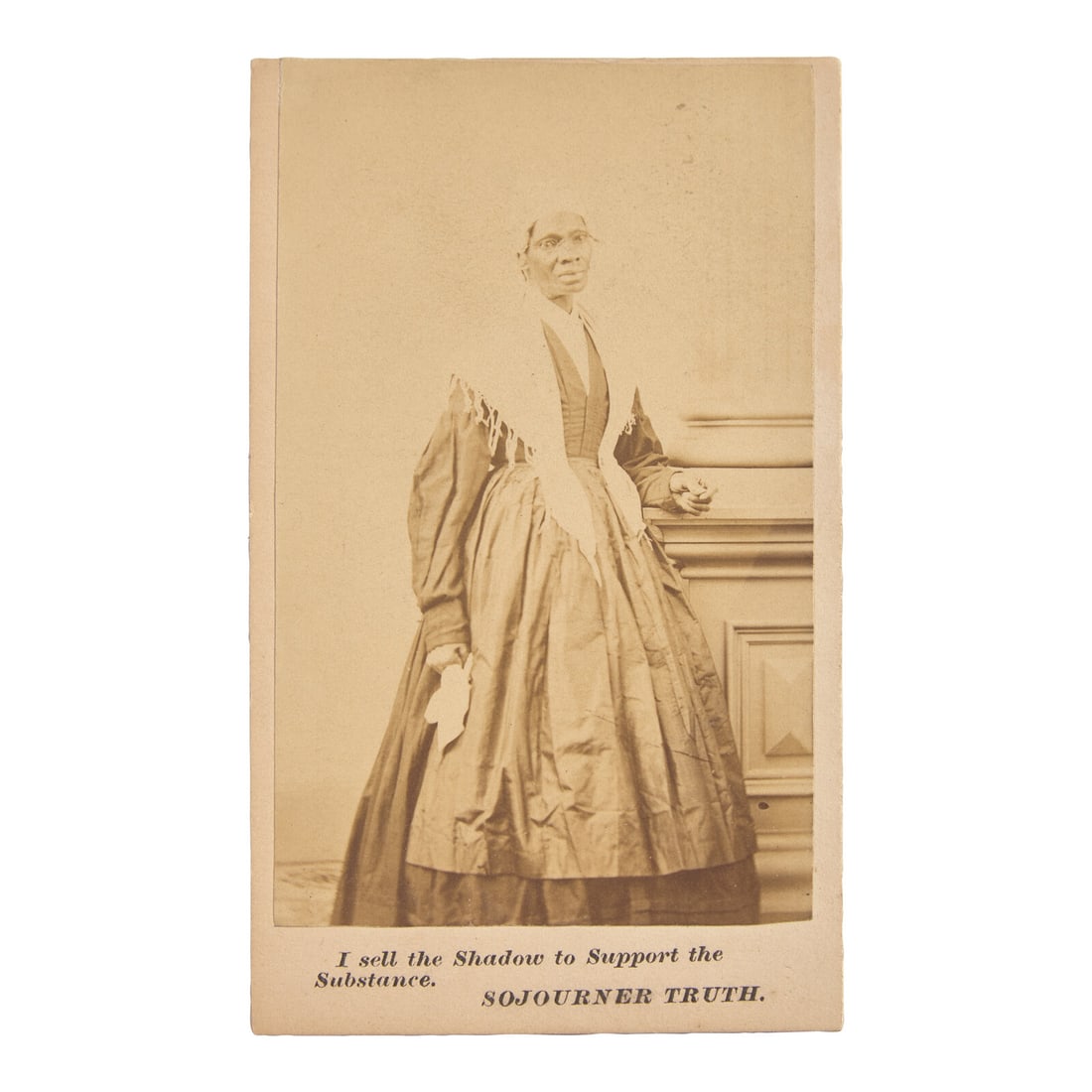 [African-Americana] [Truth, Sojourner] I Sell the Shadow to Support the Substance: [African-Americana] [Truth, Sojourner] I Sell the Shadow to Support the Substance Rochester, New York: N.B. Baker, 1864. Carte de visite, with printed caption at bottom recto, "I sell the Shadow to Su