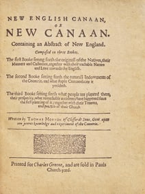 [New England] Morton, Thomas. New English Canaan, or New Canaan... First edition.