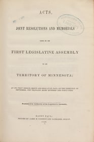 [Minnesota] Acts, Joint Resolutions and Memorials Passed by the First Legislative Assembly of the