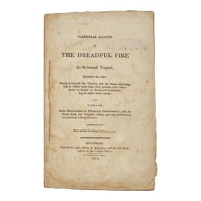 [Virginia] Particular Account of the Dreadful Fire in Richmond, Virginia, December 26, 1811... First