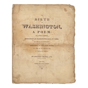 [Washington, George] Brown, Solyman. The Birth of Washington, A Poem... First Edition