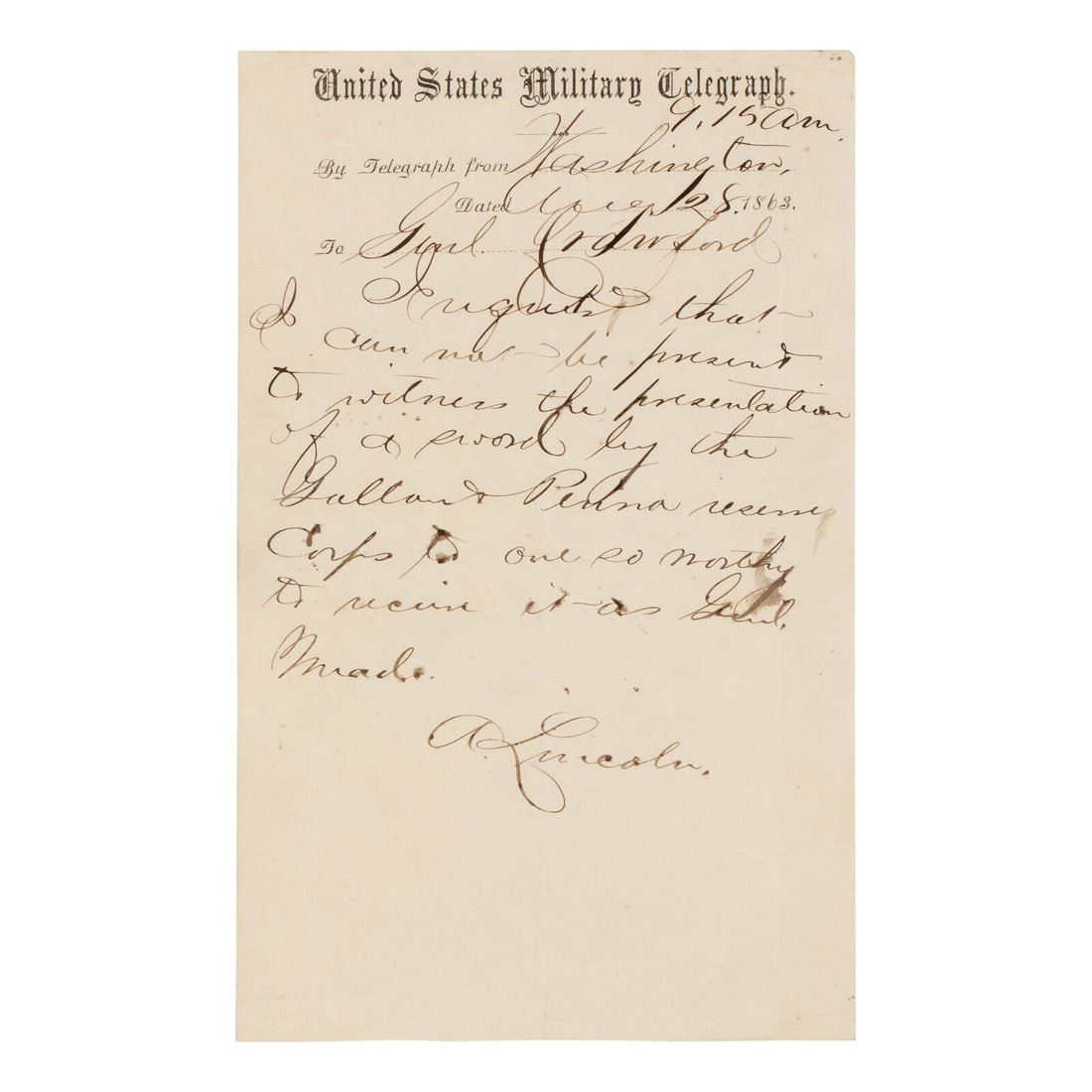 [LINCOLN, Abraham (1809-1865)]. Telegraph message to General Samuel W. Crawford in a surrogate hand, (1 of 1)
