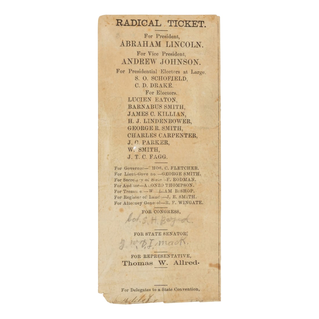 [LINCOLN-JOHNSON CAMPAIGN]. An election ballot for the "Radical Ticket." Missouri: n.p., 1864. (1 of 2)