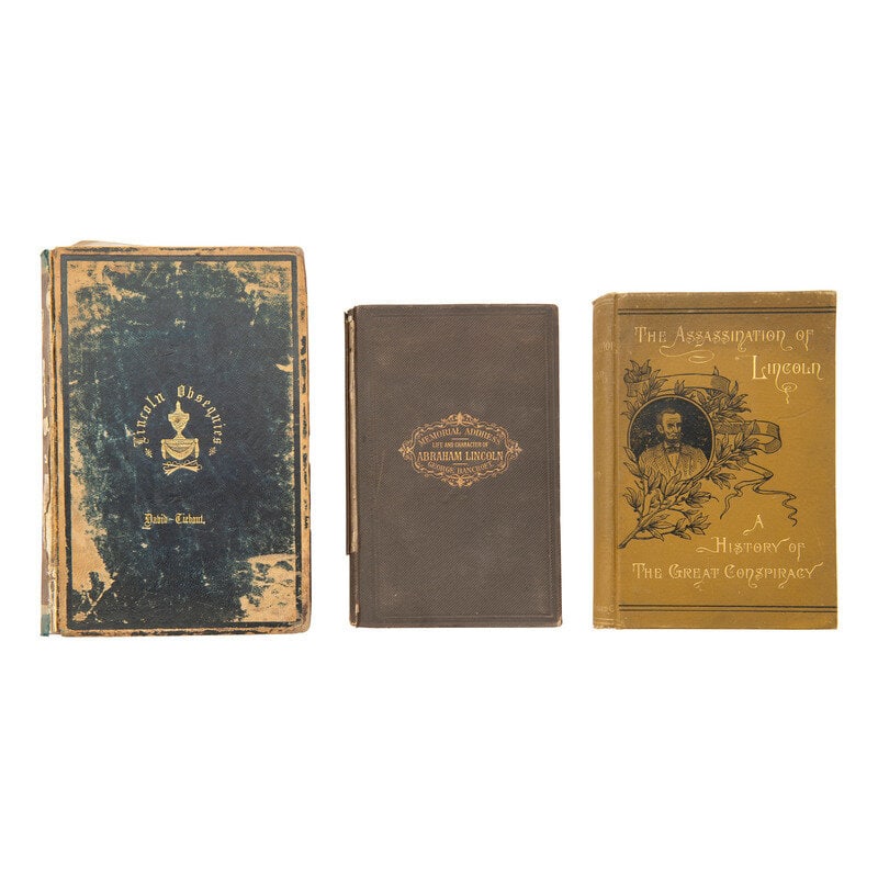 [Lincoln, Abraham] Group of Five Titles Related to Abraham Lincoln, his Assassination, and Funeral (1 of 5)