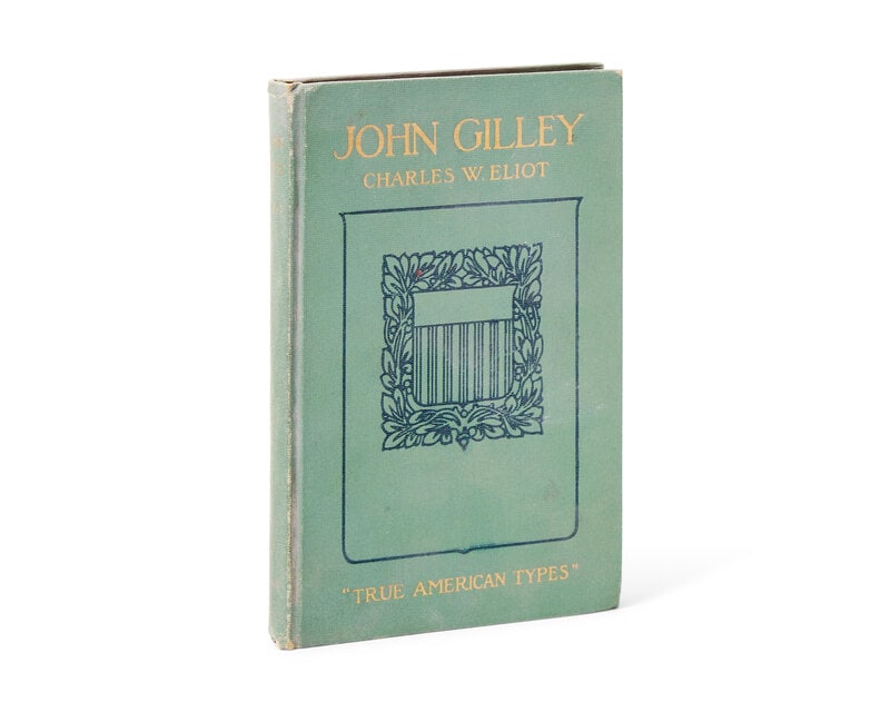[Literature] Pulitzer, Joseph. (Eliot, Charles W., author) John Gilley Maine Farmer and Fisherman - 3