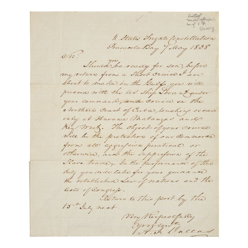 [Paulding, Hiram] [Slave Trade] Dallas II, Alexander J. Autograph Letter, Signed: [Paulding, Hiram] [Slave Trade] Dallas II, Alexander J. Autograph Letter, Signed Pensacola Bay, U. States Frigate Constellation, May 7, 1838. One bifolium sheet, 12 1/2 x 8 in. (317 x 203 mm). A