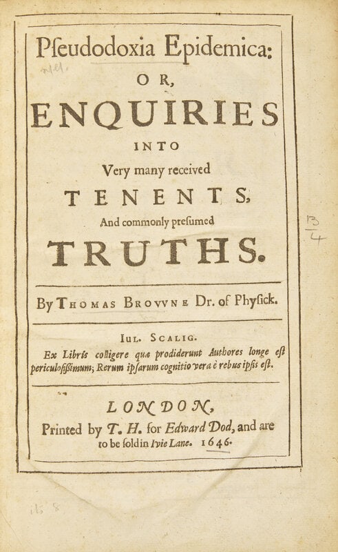 [Science, Medicine, Mathematics] Browne, Thomas. Pseudodoxia Epidemica... (1 of 2)