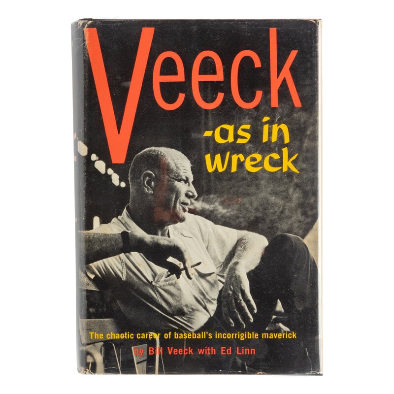 A Bill Veeck Signed Autograph "Veeck As IN Wreck" Book: A Bill Veeck Signed Autograph "Veeck As IN Wreck" Book This lot is located in Chicago. 