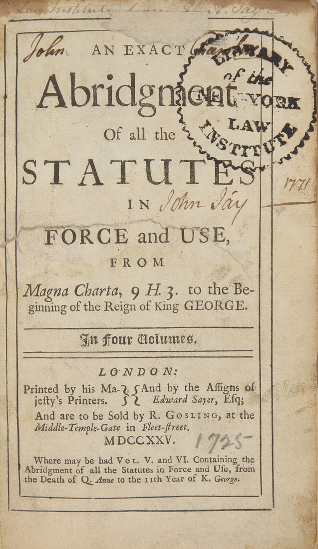 [American Law] John Jay's Copy of These English Legal Statutes, in 8 Volumes, all Signed by Him (1 of 2)