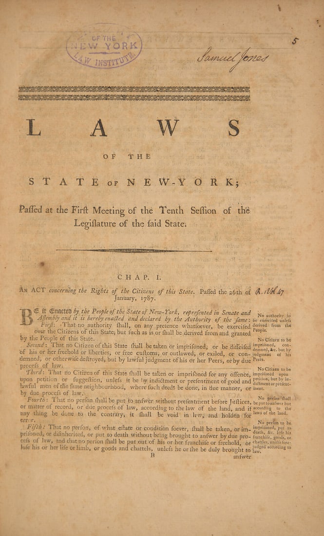 [American Law] Samuel Jones, the Statesman Behind the Newly Discovered "Jones Declaration": His: [American Law] Samuel Jones, the Statesman Behind the Newly Discovered "Jones Declaration": His Annotated Set Used in His Working Law Library, Some Almost Certainly Used While Compiling New York State
