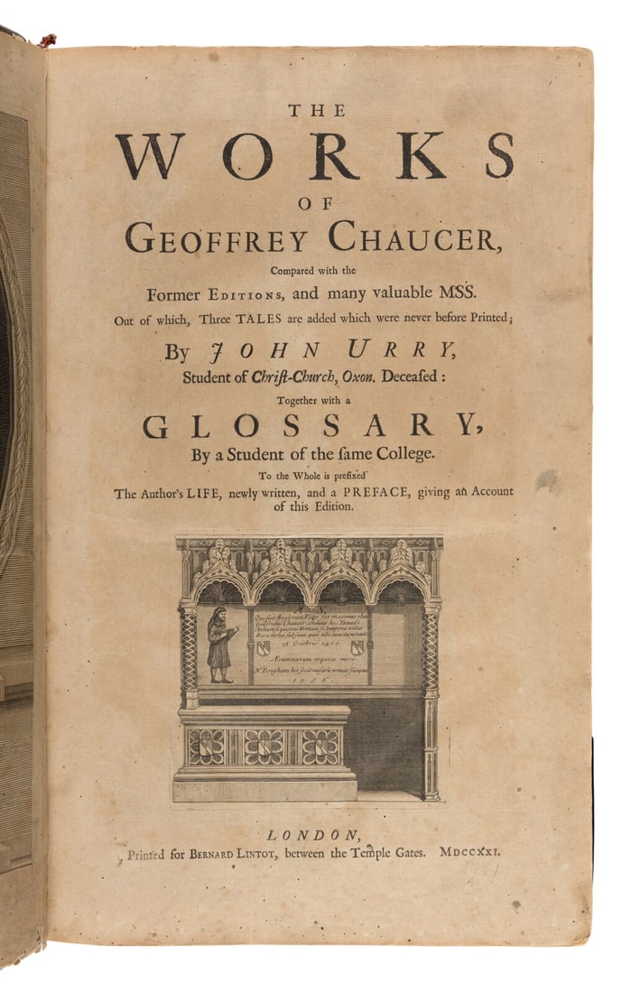 Chaucer, Geoffrey (ca 1343-1400). The Works...together with a glossary. John Urry, editor. London: (1 of 2)