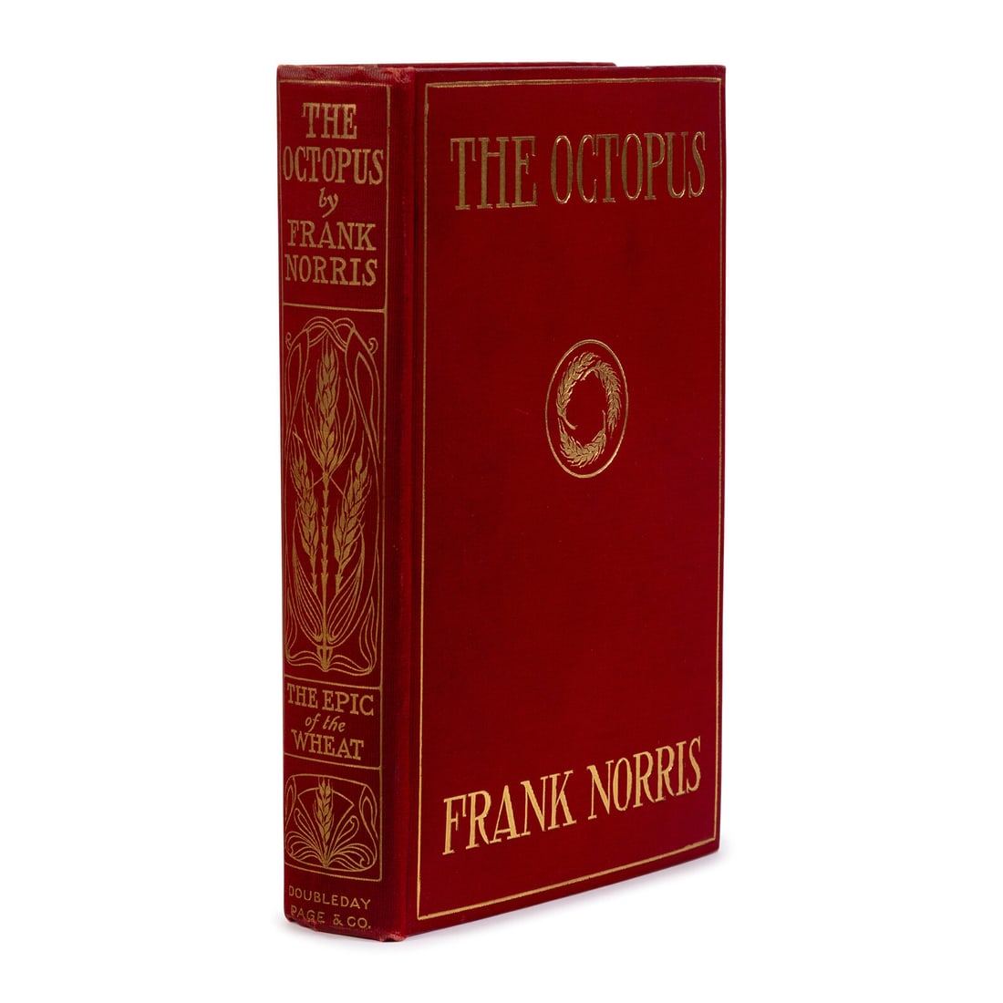 Norris, Frank (1870-1902). The Octopus. A Story of California. New York: Doubleday, Page & Co., (1 of 1)