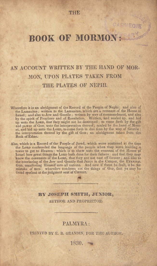 [Americana] Smith, Joseph. The Book of Mormon: An Account Written by the Hand of Mormon, Upon Plates (1 of 4)