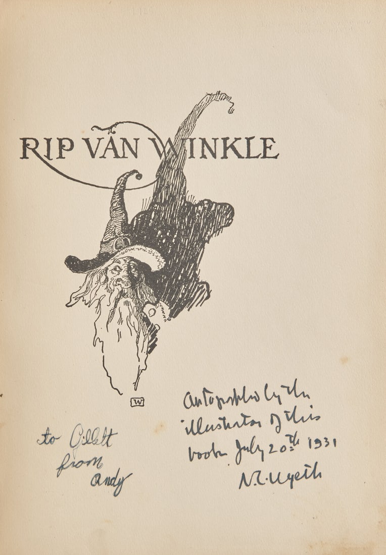 [Children's & Illustrated] (Wyeth, N.C.) Irving, Washington. Rip Van Winkle. Signed by N.C. and: [Children's & Illustrated] (Wyeth, N.C.) Irving, Washington. Rip Van Winkle. Signed by N.C. and Andrew Wyeth Philadelphia: David McKay Company, (1921). First Wyeth illustrated edition. Inscribed b